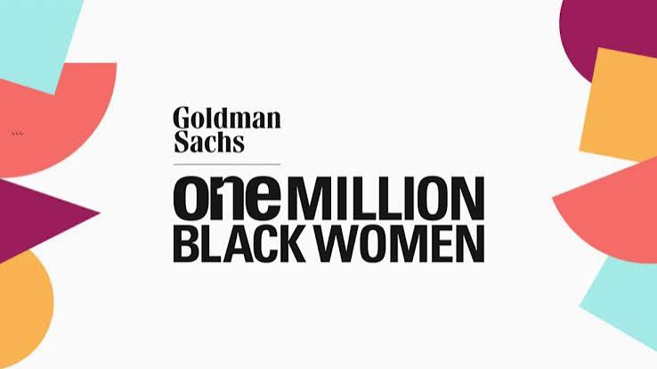 Goldman Sachs One Million Black Women